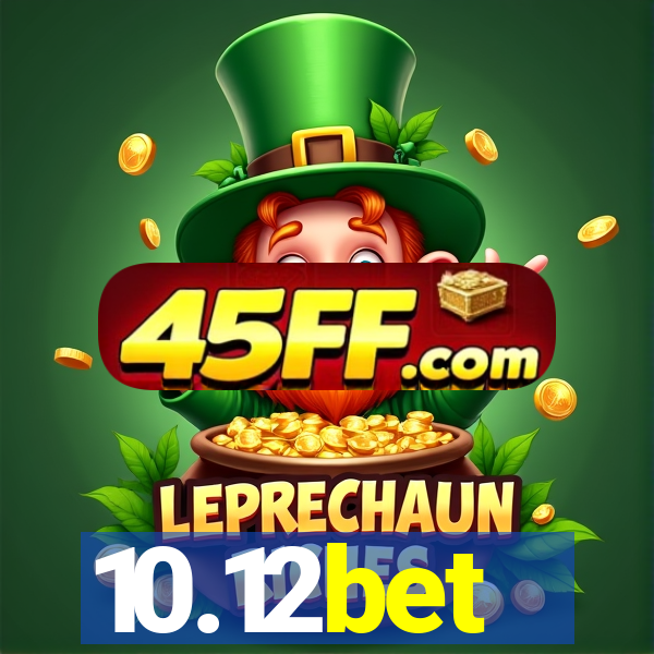 10.12bet