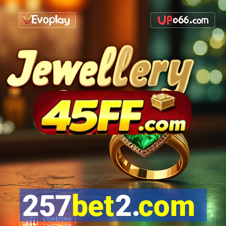 257bet2.com