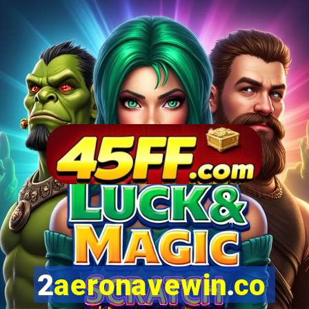 2aeronavewin.com
