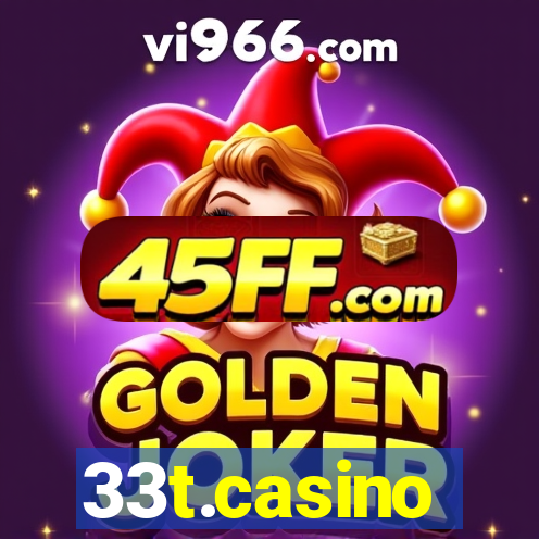 33t.casino