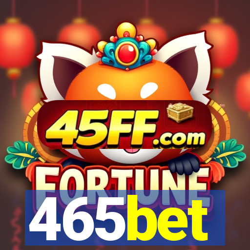 465bet