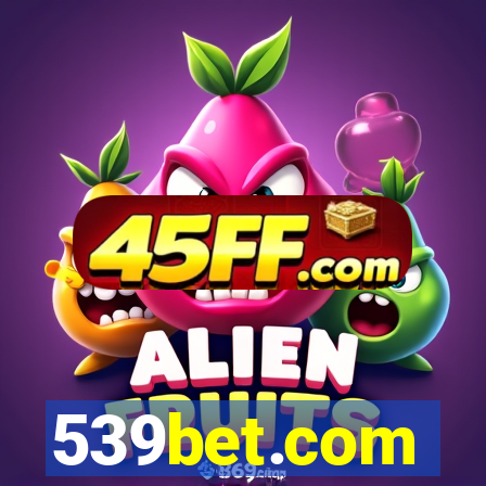 539bet.com
