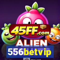 556betvip
