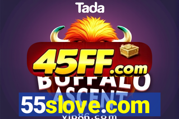 55slove.com