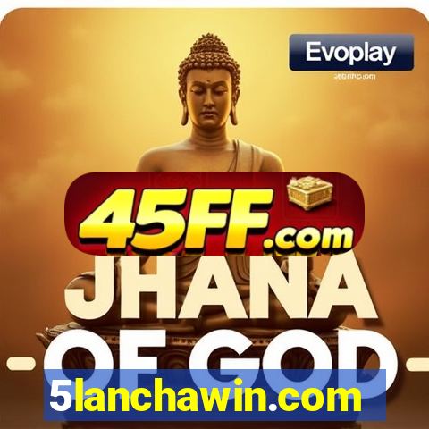5lanchawin.com
