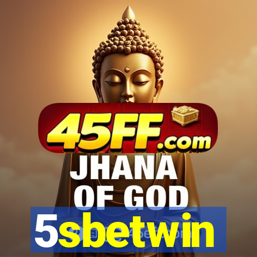 5sbetwin