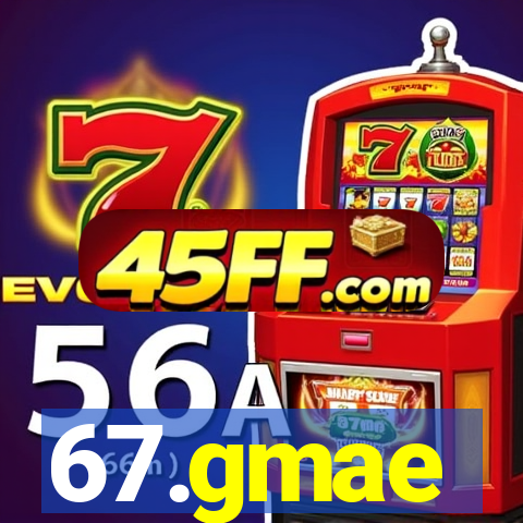 67.gmae