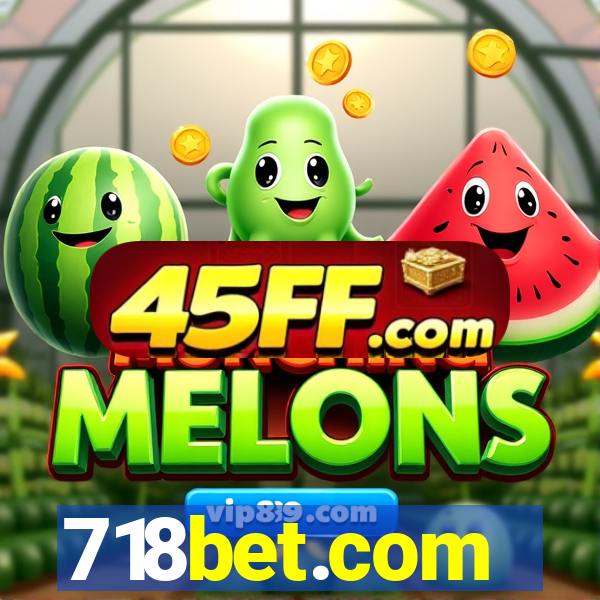 718bet.com