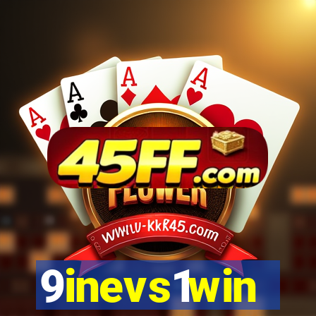9inevs1win