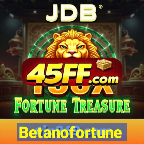 Betanofortune
