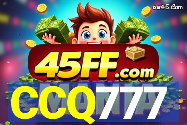 CCQ777