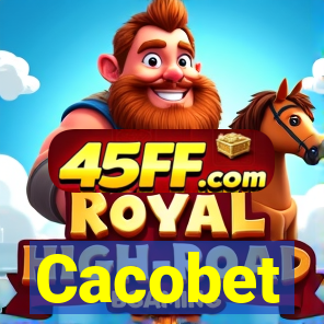 Cacobet
