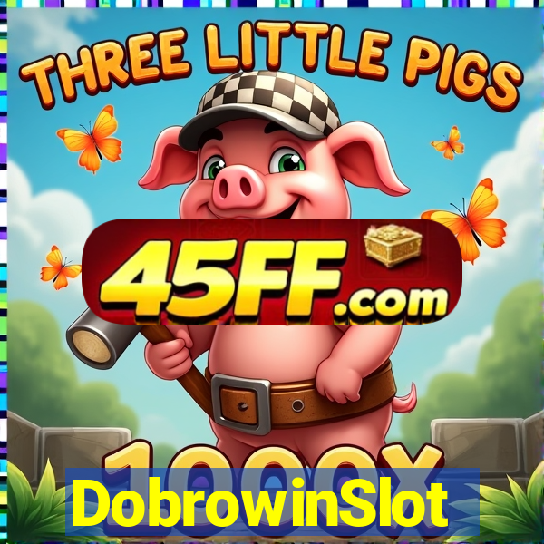 DobrowinSlot