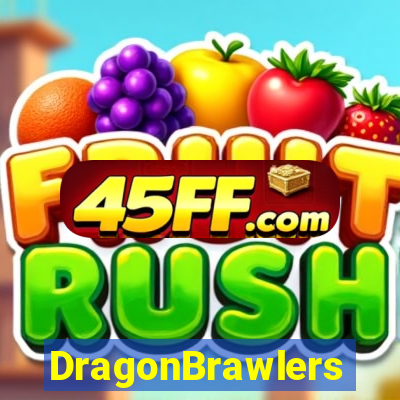 DragonBrawlers