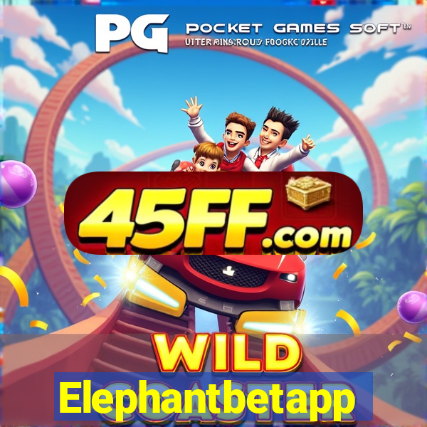 Elephantbetapp