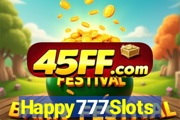 Happy777Slots