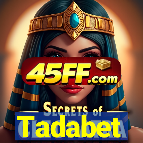 Tadabet