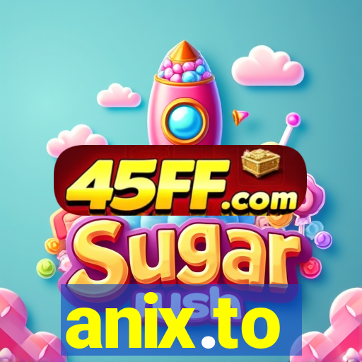 anix.to