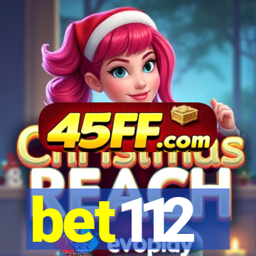bet112