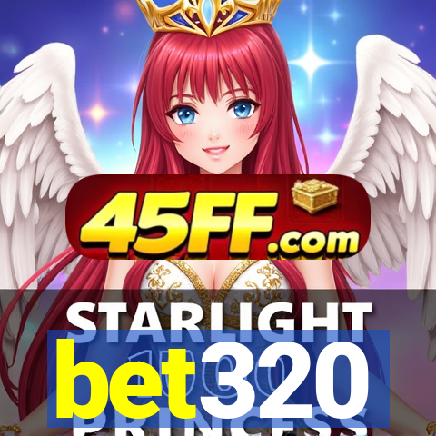bet320