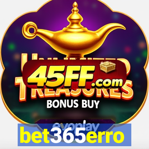 bet365erro