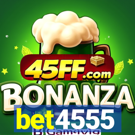 bet4555