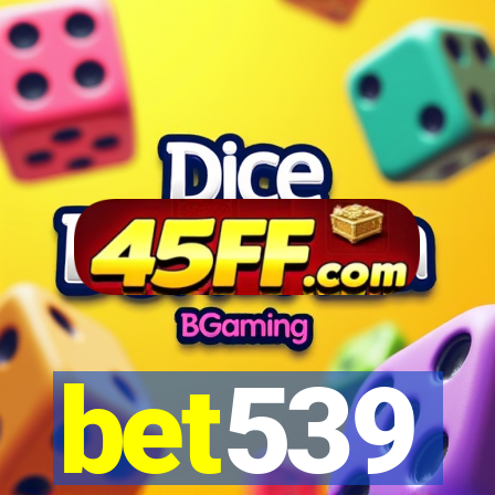 bet539