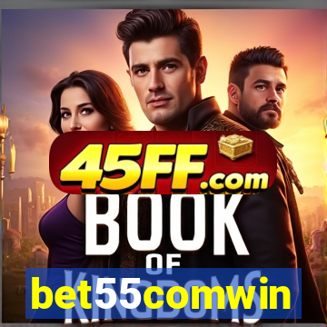 bet55comwin