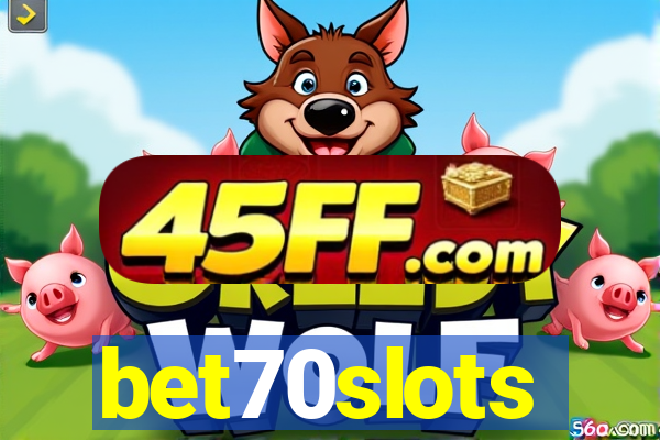 bet70slots