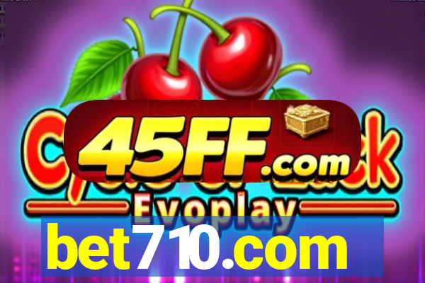 bet710.com