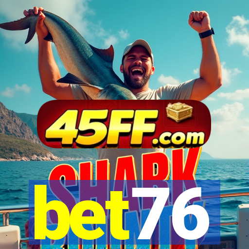 bet76