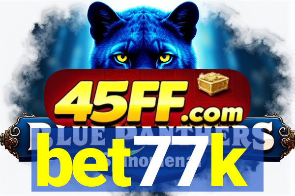 bet77k