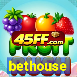 bethouse