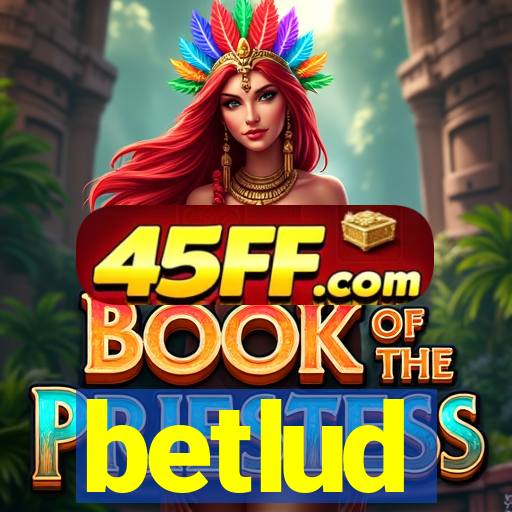 betlud
