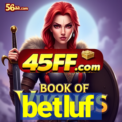 betluf