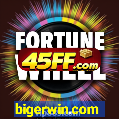 bigerwin.com