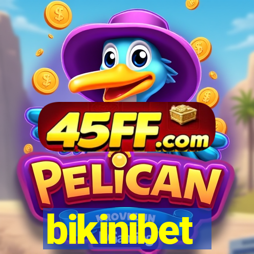 bikinibet