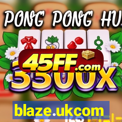 blaze.ukcom