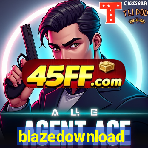 blazedownload