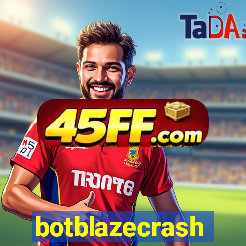 botblazecrash