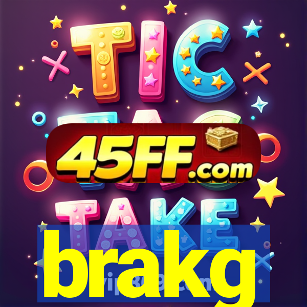 brakg