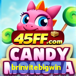 brinvitebigwin