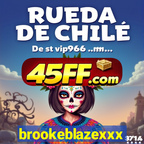 brookeblazexxx