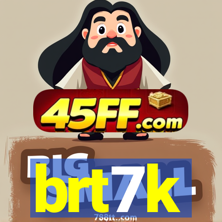 brt7k