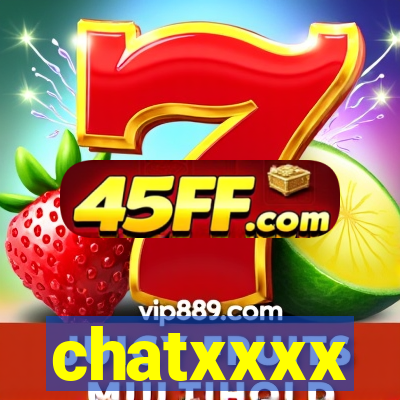 chatxxxx