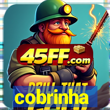 cobrinha