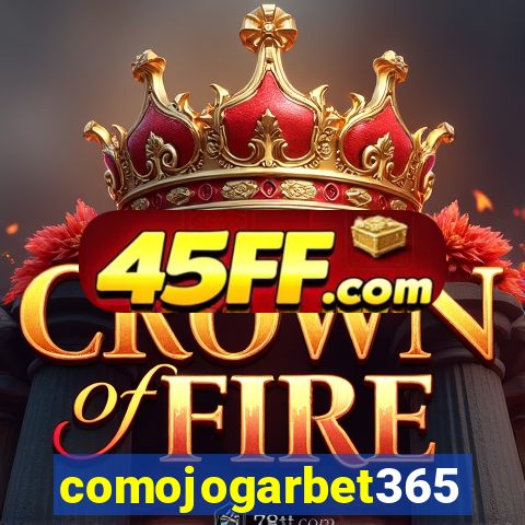 comojogarbet365