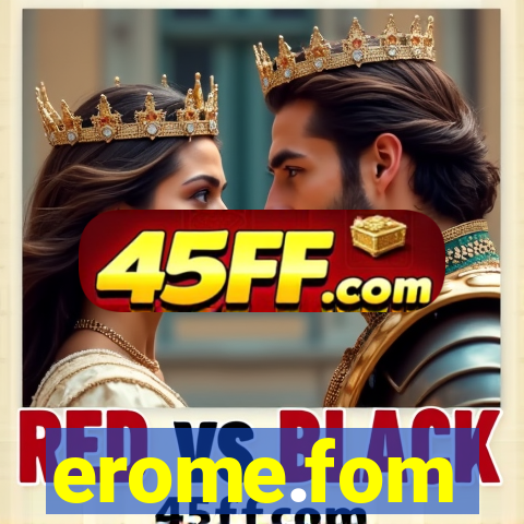 erome.fom