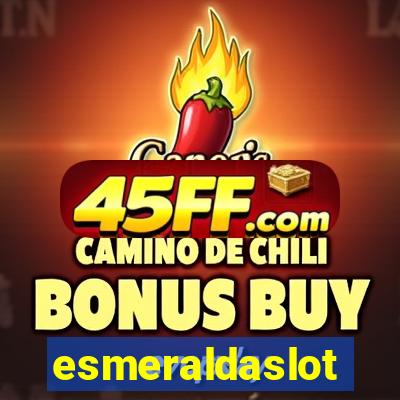 esmeraldaslot