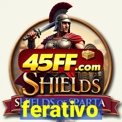 ferativo